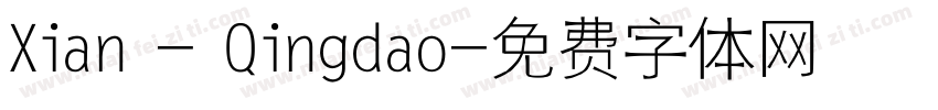 Xian - Qingdao字体转换